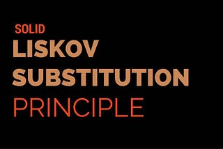 Liskov Substitution Principle (LSP)