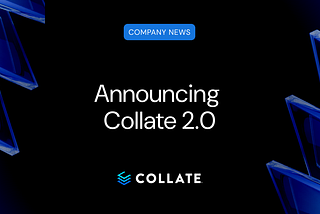 Collate 2.0 Fixes AI’s Biggest Enterprise Data Problem