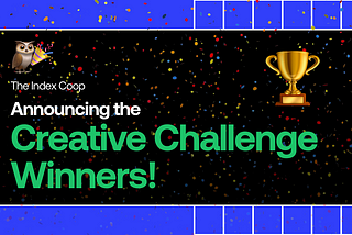 Announcing the Creative Challenge Winners