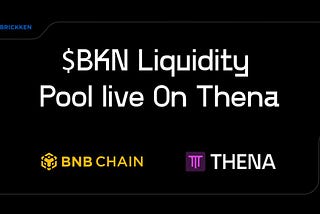 Title: Introducing the Brickken Liquidity Pool on Binance Smart Chain: Maximizing Trading…