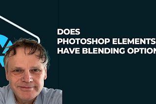 Does Photoshop Elements have Blending Options?