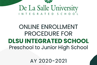 DLSU Integrated School (Pre-school to Junior High School)