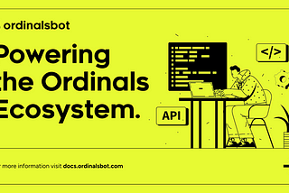The OrdinalsBot API is Powering the Ordinals Ecosystem