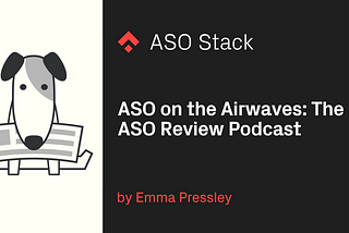 ASO on the Airwaves: The ASO Review Podcast
