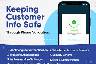 Keeping Customer Info Safe Through Phone Validation