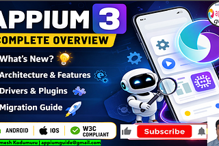 #212. (Appium 3)-What is Appium 3? Complete Overview & Key Changes