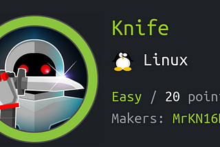 HackTheBox: Knife Walkthrough