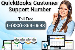 QuickBooks Customer Service Phone Number+1(833)353–0548