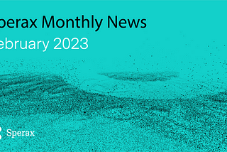Sperax Monthly Newsletter — Feb 2023