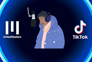 TikTok Deal with UnitedMasters a Game Changer for Artists, Content Creators