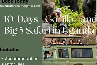 10-Day Gorilla and Big 5 Safari.