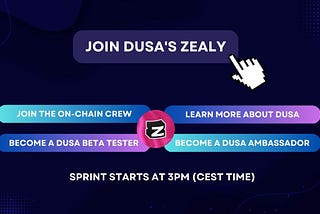 Join Dusa on Zealy (ex-Crew3)