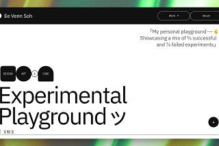 Experimental playground: Ee Venn’s journey in design, code, and continuous exploration.