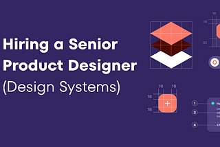 Hiring a Senior Product Designer (Design Systems) at Jupiter
