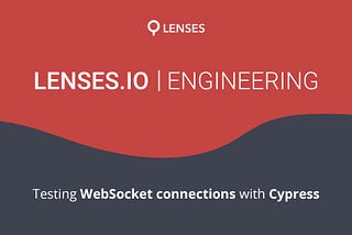 Testing WebSocket connections with Cypress
