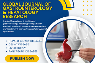 Global Journal of Gastroenterology & Hepatology Research