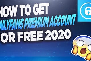 Onlyfans Hack – Medium