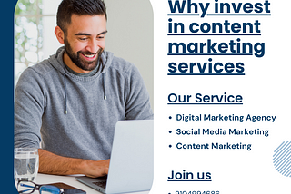 Why Invest in Content Marketing services?