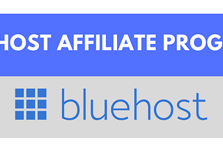 Bluehost Affiliate Program