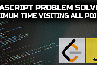 JavaScript Problem Solvers: Minimum Time Visiting All Points