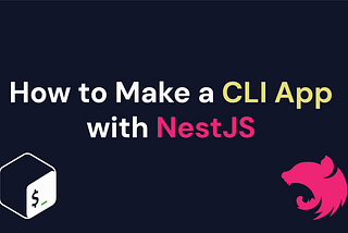 How to Make a CLI App with NestJS: Step-by-Step