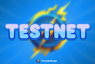 ThunderSwap⚡| Testnet🧪
