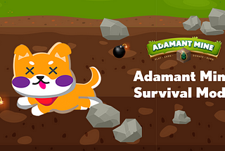 Adamant Mine: Survival Mode.