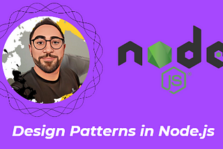 Design Patterns in Node.js