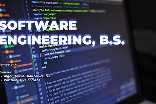 B.S. Software Engineering | Week 2/16, Semester 4