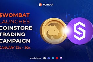 Coinstore launches a promo with $WOMBAT!