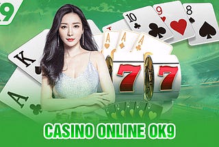 Discover the Thrill of OK9 Casino and Transform Your Gaming Experience