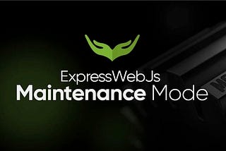 ExpressWebJs Maintenance mode