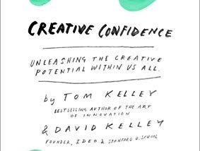 Executive Bookshelf : Creative Confidence — Tom & David Kelley