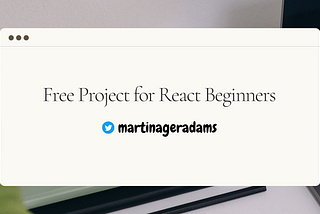 Free Project for React Beginners