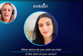 An image of Claudia (interviewee) and Robyn (interviewer) with the text question below them: What advice do you wish you had at the start of your career?