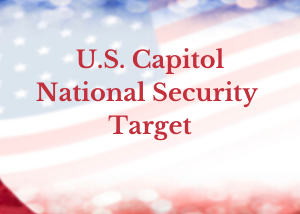 U.S. Capitol Demands Fortification As a National Security target: It’s now a target