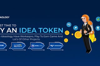 Invest in the Future of Blockchain with IDEA Token’s Products and WorkAsPro Platform, Now Live