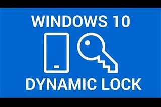 How to lock your Windows 10 with Mobile Phone Bluetooth Using Dynamic Lock Option!