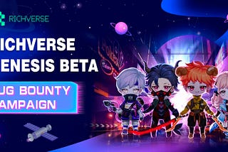 Richverse Genesis Beta Bug Bounty Campaign