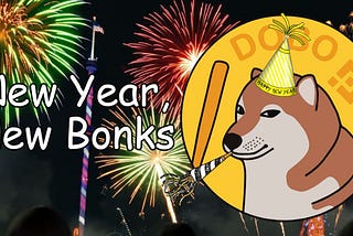 New Year New Bonk