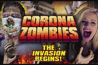 CORONA ZOMBIES (2020): 7 Critical Questions