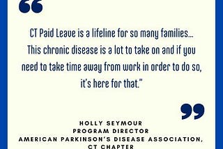 CT Paid Leave Benefits Individuals with Parkinson’s Disease and Their Caregivers