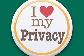 Your Privacy is Most Important to Us