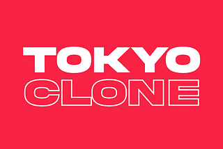 Tokyo Clone Prologue