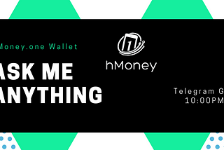 AMA on “hMoney.one” first mobile wallet for Harmony