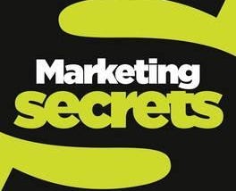 MARKETING SECRETS…Secrets That Top Experts Use — Book Review