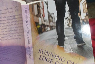 Running on the Edge of Glory by Kathy M. Storrie