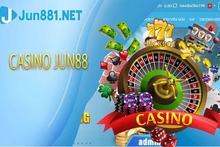 Casino Jun88 — Sòng Bạc Cá Cược Trực Tuyến Đầy Thú Vị