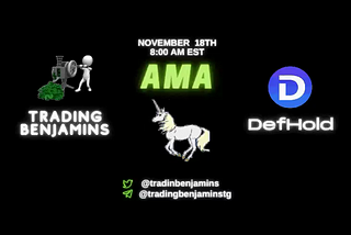 $DEFO — defhold.com AMA Held November 18th @ 8am EST