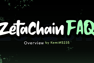 Обзор часто задаваемых вопросов ZetaChain